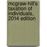 McGraw-Hill's Taxation of Individuals, 2014 Edition door Brian Spilker