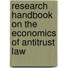Research Handbook on the Economics of Antitrust Law door Einer Elhauge