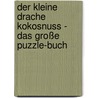 Der kleine Drache Kokosnuss - Das große Puzzle-Buch door Ingo Siegner