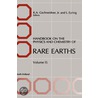 Handbook on the Physics and Chemistry of Rare Earths door Karl A. Gschneidner