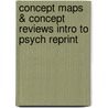 Concept Maps & Concept Reviews Intro to Psych Reprint door Coon