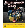 Emergency Care Plus New MyBradyLab with Pearson Etext door Michael F. O'Keefe