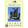 Missee Lee: The Swallows And Amazons In The China Seas by Arthur Ransome