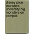 Disney Pixar Monsters University Big Monsters on Campus