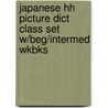Japanese Hh Picture Dict Class Set W/Beg/Intermed Wkbks by Heinle