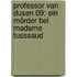 Professor van Dusen 09: Ein Mörder bei Madame Tusssaud