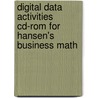 Digital Data Activities Cd-rom For Hansen's Business Math by Schultheis