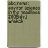 Abc News: Environ Science In The Headlines 2008 Dvd W/wkbk