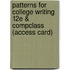 Patterns for College Writing 12e & Compclass (Access Card)