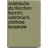 Märkische Dorfkirchen. Barnim, Oderbruch, Storkow, Beeskow
