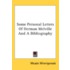 Some Personal Letters of Herman Melville and a Bibliography