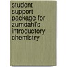 Student Support Package for Zumdahl's Introductory Chemistry door Zumdahl
