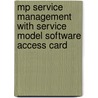 Mp Service Management With Service Model Software Access Card door Mona Fitzsimmons