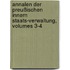 Annalen Der Preußischen Innern Staats-verwaltung, Volumes 3-4