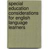 Special Education Considerations for English Language Learners door Else V. Hamayan