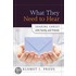 What They Need to Hear: Sharing Christ with Family and Friends