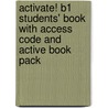 Activate! B1 Students' Book with Access Code and Active Book Pack by Suzanne Gaynor