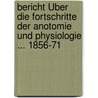 Bericht Über Die Fortschritte Der Anotomie Und Physiologie ... 1856-71 door Wilhelm Moritz Keferstein