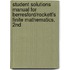 Student Solutions Manual For Berresford/Rockett's Finite Mathematics, 2Nd