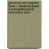 Grammar and Beyond Level 1 Student's Book A and Writing Skills Interactive Pack