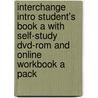 Interchange Intro Student's Book A With Self-study Dvd-rom And Online Workbook A Pack door Jack C. Richards
