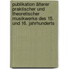 Publikation älterer praktischer und theoretischer Musikwerke des 15. und 16. Jahrhunderts door FüR. Musikforschung Gesellschaft