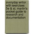 Everyday Writer with Exercises 5e & St. Martin's Pocket Guide to Research and Documentation