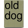 Old Dog door Teresa Cardenas