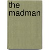 The Madman door Khalil Gibran
