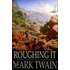Roughing It