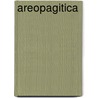 Areopagitica by John Milton