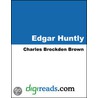 Edgar Huntly door Charles Brockden Brown
