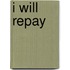 I Will Repay