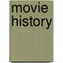 Movie History