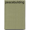Peacebuilding by Robert Jenkins