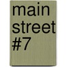 Main Street #7 by Ann M. Martin