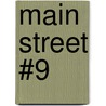 Main Street #9 by Ann M. Martin