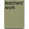 Teachers' Work door Rw Connell