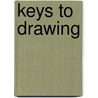 Keys to Drawing door Bert Dodson