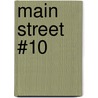 Main Street #10 by Ann M. Martin