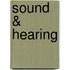 Sound & Hearing