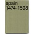 Spain 1474-1598