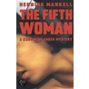 The Fifth Woman door Henning Mankell