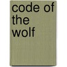 Code of the Wolf door Susan Krinard