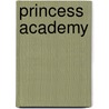 Princess Academy door Shannon Hale