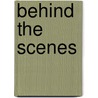 Behind the Scenes by Elizabeth Keckley