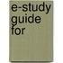 E-Study Guide For
