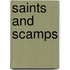 Saints and Scamps