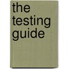 The Testing Guide door Joelle Charbonneau