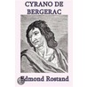 Cyrano de Bergerac door Edmond Rostand